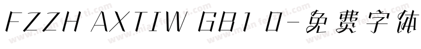 FZZH AXTIW GB1 0字体转换